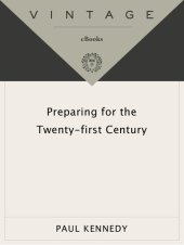 book Preparing for the Twenty-First Century