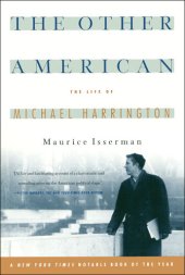 book The Other American The Life Of Michael Harrington