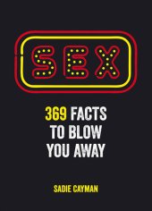 book Sex: 369 Facts to Blow You Away