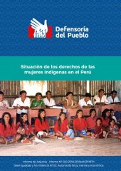 book Situación de los derechos de las mujeres indígenas en el Perú