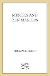 book Mystics and Zen Masters