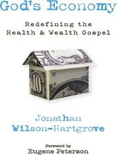 book God's Economy: Redefining the Health and Wealth Gospel