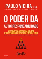 book O poder da autorresponsabilidade: A ferramenta comprovada que gera alta performance e resultados em pouco tempo