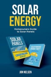 book Solar Energy: Homeowners Guide to Solar Panels