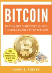 book Bitcoin: Beginner's Simplified Guide to Make Money with Bitcoin