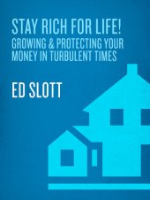 book Stay Rich for Life!: Growing & Protecting Your Money in Turbulent Times