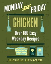 book Monday-to-Friday Chicken