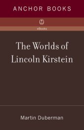 book The Worlds of Lincoln Kirstein