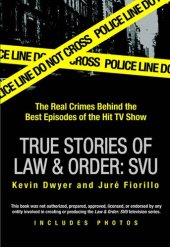 book True Stories of Law & Order: SVU