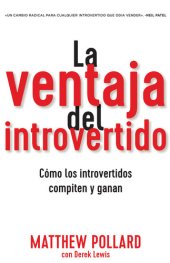 book La ventaja del introvertido: Cómo los introvertidos compiten y ganan