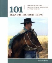 book 101 Ranch Horse Tips: Techniques for Training the Working Cow Horse