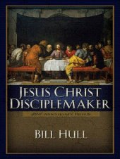 book Jesus Christ, Disciplemaker