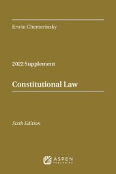 book Constitutional Law: 2022 Supplement (Supplements)