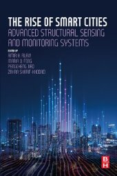 book The Rise of Smart Cities: Advanced Structural Sensing and Monitoring Systems