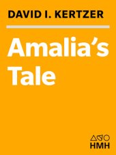 book Amalia's Tale: A Poor Peasant, an Ambitious Attorney, and a Fight for Justice