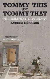 book Tommy This an' Tommy That: The military covenant