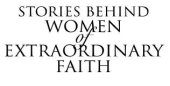 book Stories Behind Women of Extraordinary Faith