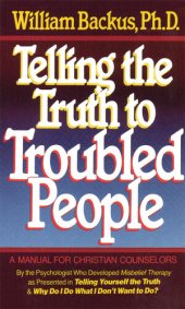 book Telling the Truth to Troubled People