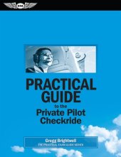 book Practical Guide to the Private Pilot Checkride