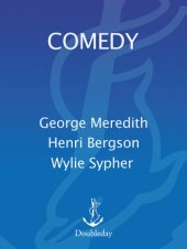 book Comedy: An Essay on Comedy