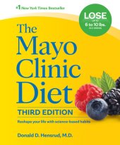 book The Mayo Clinic Diet : Reshape your life with science-based habits