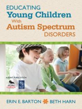 book Educating Young Children With Autism Spectrum Disorders