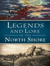 book Legends and Lore of the North Shore