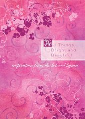 book All Things Bright and Beautiful: Inspiration from the Beloved Hymn