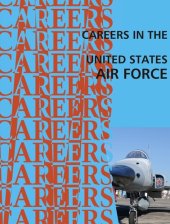 book Careers in the United States Air Force