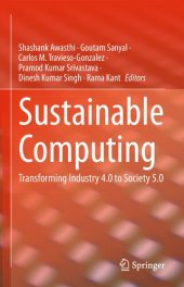 book Sustainable Computing: Transforming Industry 4.0 to Society 5.0