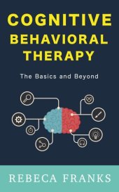 book Cognitive Behavioral Therapy