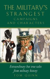 book Military's Strangest Campaigns & Characters