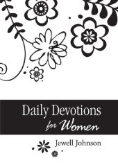 book Daily Devotions for Women: Inspiration from the Lives of Classic Christian Women