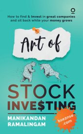 book Art of Stock Investing: How to find & Invest in great companies and sit back while your money grows