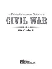 book The Politically Incorrect Guide to the Civil War