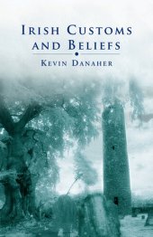 book Irish Customs and Beliefs