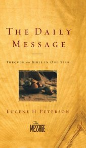 book The Daily Message: Through the Bible in One Year