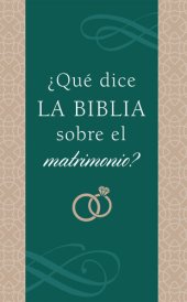 book ¿Qué dice la Biblia sobre el matrimonio?