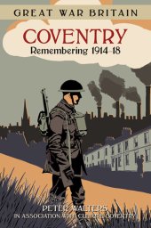 book GWB Coventry: Remembering 1914-18