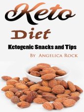 book Keto Diet: Ketogenic Snacks and Tips