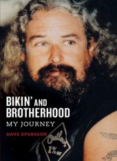 book Bikin' and Brotherhood: My Journey