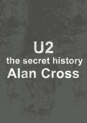 book U2: the secret history