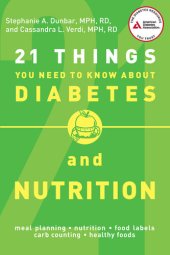 book 21 Things You Need to Know About Diabetes and Nutrition