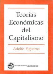 book Teorías económicas del capitalism (Economic Theories of Capitalism)