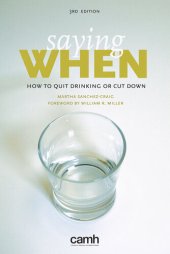 book Saying When: How to Quit Drinking or Cut Down