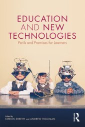 book Education and New Technologies: Perils and Promises for Learners