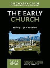 book Early Church Discovery Guide: Becoming a Light in the Darkness