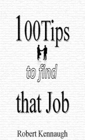 book 100 Tips to Find that Job