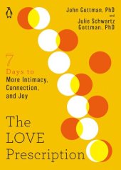 book The Love Prescription: Seven Days to More Intimacy, Connection, and Joy