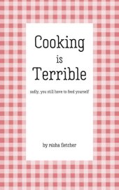 book Cooking is Terrible